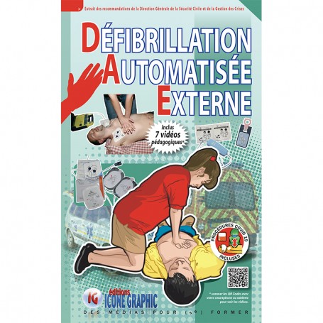 Utilisation d'un défibrillateur externe automatisé (DEA) 